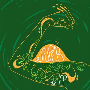 Super - The - EP (Explicit)