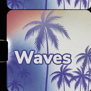 Waves