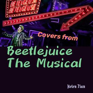 Crappy Covers From "BEETLEJUICE" The Musical