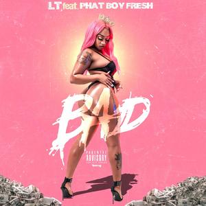 B.A.D. (Bad Ass Diva) (feat. PhatBoy Fresh) [Explicit]