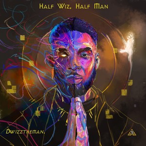 Half Wiz, Half Man