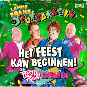 Het Feest Kan Beginnen! (FeestDJRuud Remix)