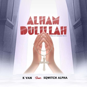 ALHAMDULILLAH (Explicit)