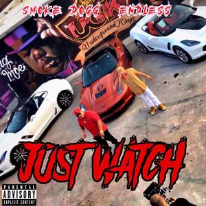 Just Watch (Explicit)