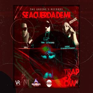 SE ACUERDA DE MI (Explicit)