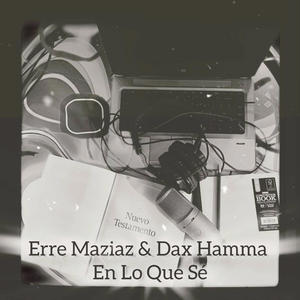 En Lo Que Sé (feat. Dax Hamma)