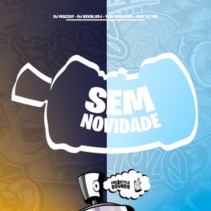 Sem Novidade (Explicit)