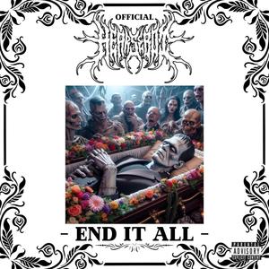 END IT ALL (HEARSE VS HEARSEBOI) (Explicit)