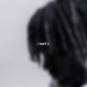 i want u (Explicit)