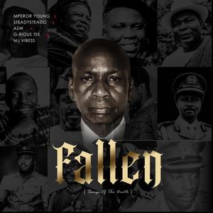 FALLEN (feat. Steady Steado, Skiiny ASW & G-rious Tee)