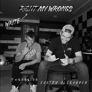 Write My Wrongs (feat. Thr33Sid3)