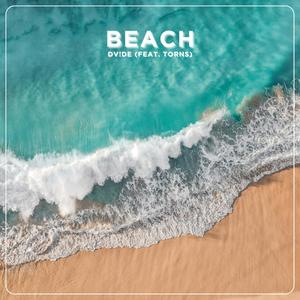 BEACH (feat. Torns) (Explicit)