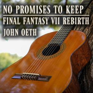 No Promises to Keep (Final Fantasy VII Rebirth)