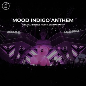 Mood Indigo Anthem