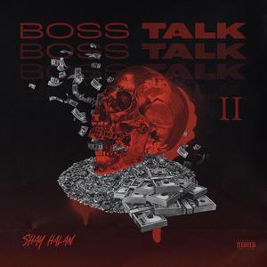 Boss Talk 2 (Explicit)