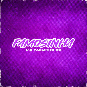 Famosinha (Explicit)
