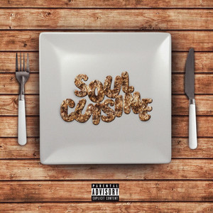 Soul Cuisine (Explicit)