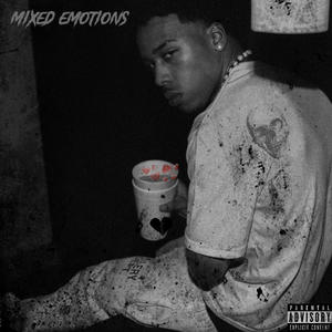 Mixed Emotions (Explicit)