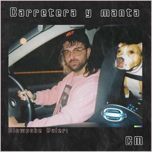 Carretera y manta (Explicit)