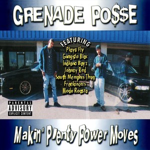 Makin' Plenty Power Moves (Explicit)