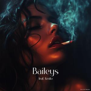 Baileys (Explicit)