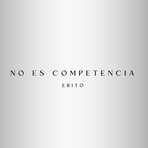 No Es Competencia