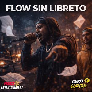 FLOW SIN LIBRETO