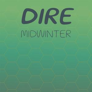 Dire Midwinter