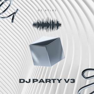 DJ PARTY V3