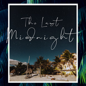 The Last Midnight - Nature Mix Ver.