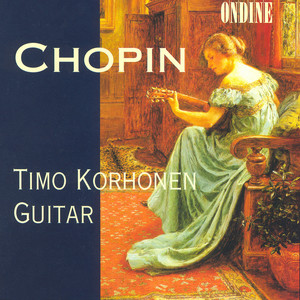 CHOPIN, F.: Nocturnes / Preludes / Mazurkaz / LLOBET SOLES, M.: Catalan Folk Songs (Korhonen)