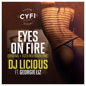 Eyes On Fire (Tiger Mountain Remix)