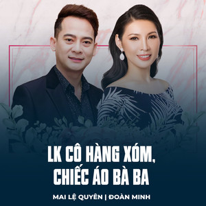 LK Cô Hàng Xóm, Chiếc Áo Bà Ba