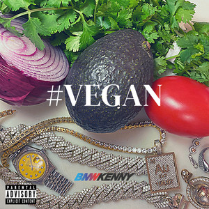 #VEGAN (Explicit)