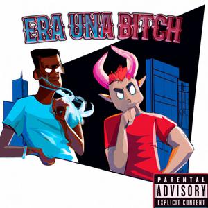 Era Una ***** (feat. Young Steppa Demon) (Explicit)