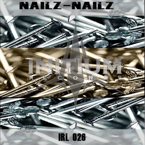 Nailz (Original Mix)