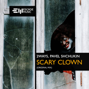 Scary Clown (Original Mix)