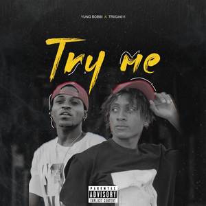 TRY ME (Explicit)