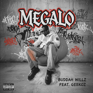 Megalo (Explicit)