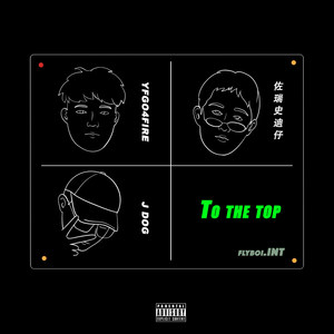 TO THE TOP Freestyle