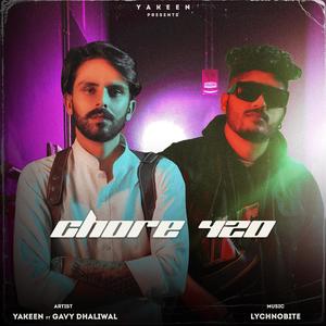 Chore 420 (feat. Gavy Dhaliwal) (Explicit)