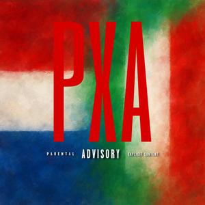 PXA (feat. YoungS) (Explicit)