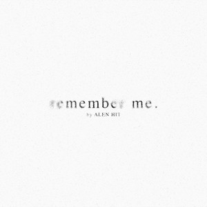 Remember Me