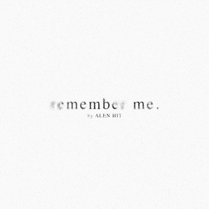Remember Me