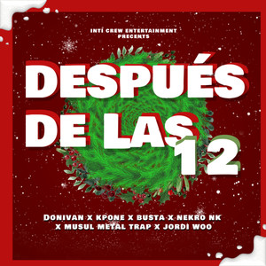 Después de las 12 (Explicit)