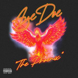 The Phoenix (Side A) [Explicit]