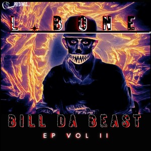 Bill Da Beast Vol. II (Explicit)