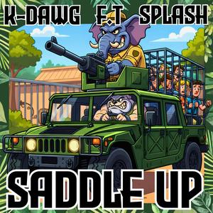 Saddle Up (feat. Splash) (Explicit)