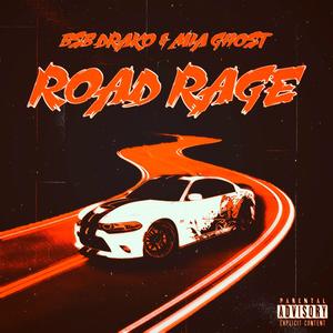 Road Rage (Explicit)