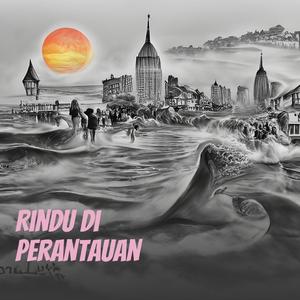 Rindu Di Perantauan